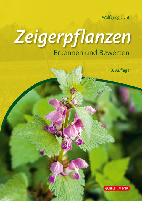 Zeigerpflanzen - Wolfgang Licht