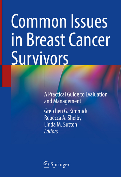 Common Issues in Breast Cancer Survivors - 