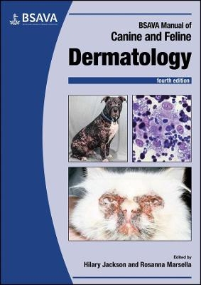 BSAVA Manual of Canine and Feline Dermatology - 