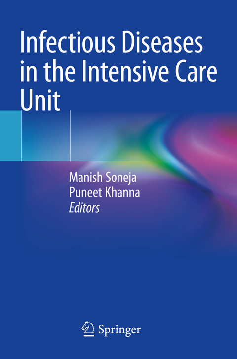 Infectious Diseases in the Intensive Care Unit - 