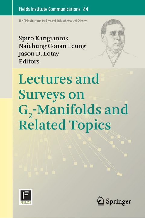 Lectures and Surveys on G2-Manifolds and Related Topics - 