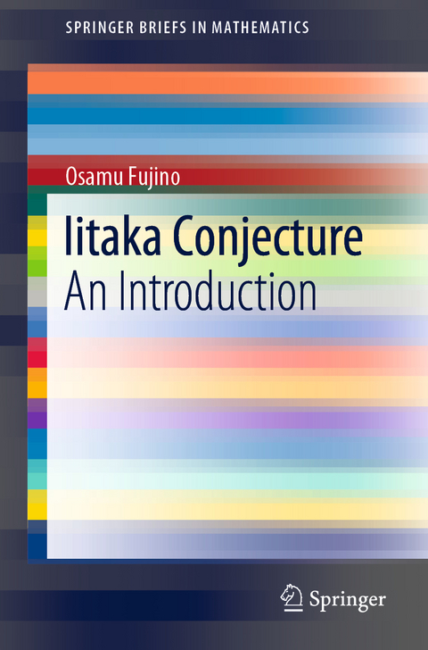 Iitaka Conjecture - Osamu Fujino