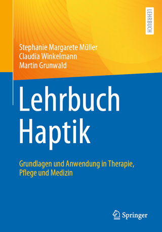 Lehrbuch Haptik - Stephanie Margarete Müller; Claudia Winkelmann …