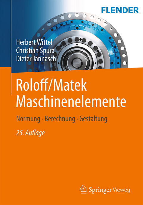 Roloff/Matek Maschinenelemente - Herbert Wittel, Christian Spura, Dieter Jannasch