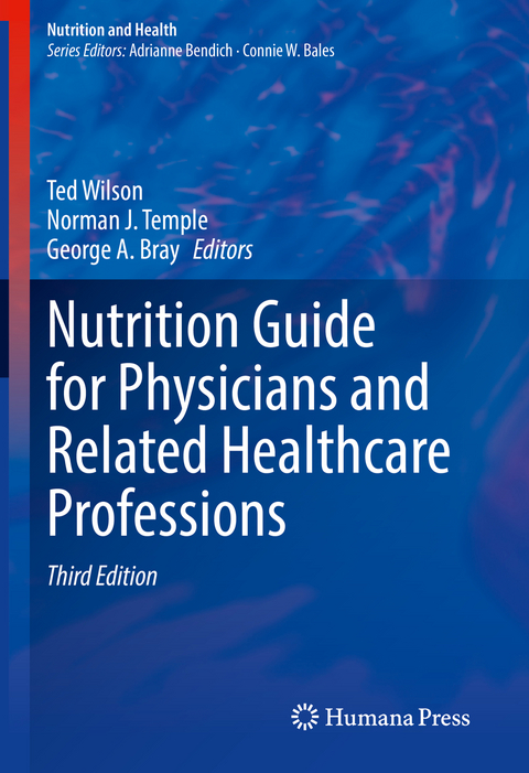 Nutrition Guide for Physicians and Related Healthcare Professions - 