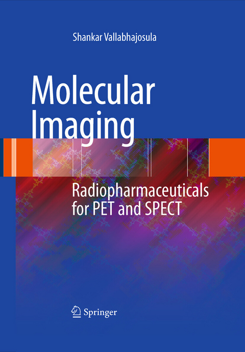 Molecular Imaging - Shankar Vallabhajosula