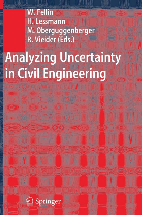 Analyzing Uncertainty in Civil Engineering - 