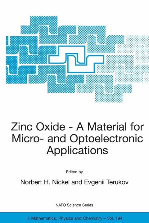 Zinc Oxide - A Material for Micro- and Optoelectronic Applications - 