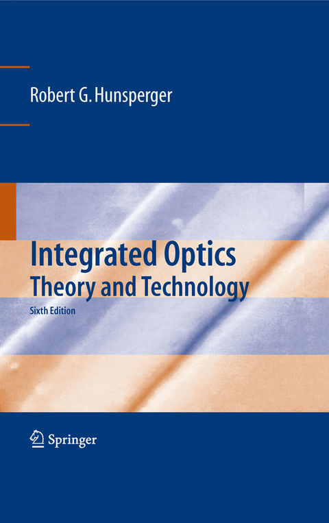 Integrated Optics -  Robert G. Hunsperger