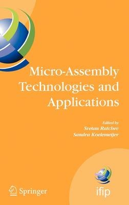 Micro-Assembly Technologies and Applications - 