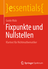Fixpunkte und Nullstellen - Guido Walz