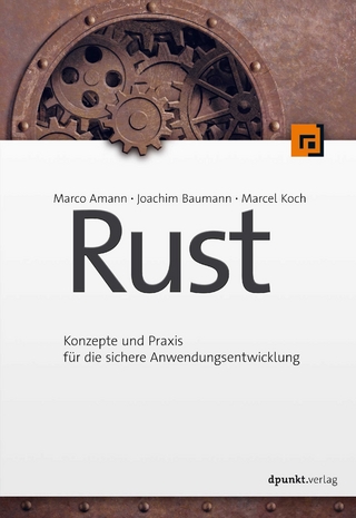 Rust - Marco Amann; Joachim Baumann; Marcel Koch