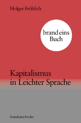 Kapitalismus in Leichter Sprache - Holger Fröhlich