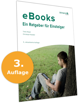 Der Ratgeber für Einsteiger in Sachen eBook