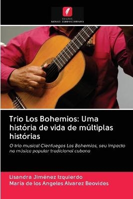Trio Los Bohemios - Lisandra Jim&eacute;nez Izquierdo, Mar&iacute;a de Los &Aacute;ngele &Aacute;lvarez Beovides