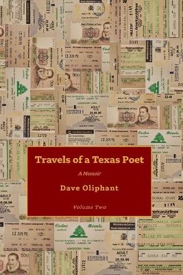 Travels of a Texas Poet, Volume Two
