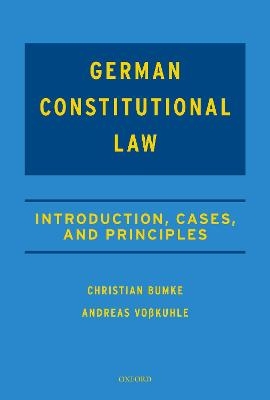 German Constitutional Law - Christian Bumke, Andreas VoBkuhle