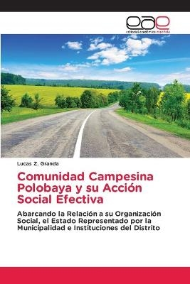 Comunidad Campesina Polobaya y su Acción Social Efectiva