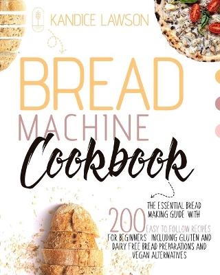Bread Machine Cookbook