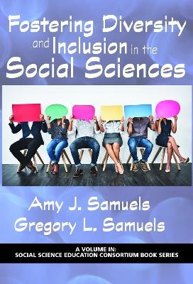 Fostering Diversity and Inclusion in the Social Sciences - 