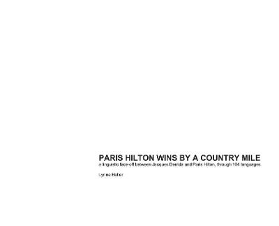 Paris Hilton Wins by a Country Mile - Lynne Heller
