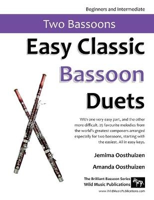 Easy Classic Bassoon Duets - Jemima Oosthuizen, Amanda Oosthuizen