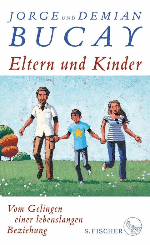 Eltern und Kinder - Jorge Bucay, Demi&aacute;n Bucay