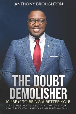 The Doubt Demolisher - Anthony Broughton
