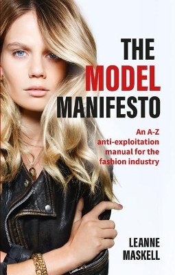 The Model Manifesto - LEANNE MASKELL