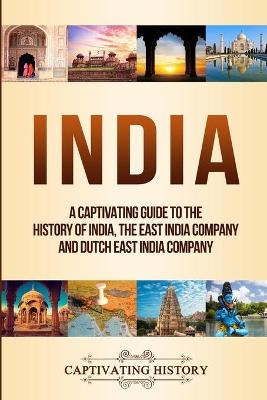 India - Captivating History