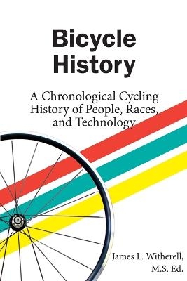 Bicycle History - James Witherell