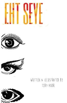 The Eyes - Torrance D Hunter