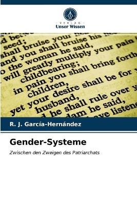 Gender-Systeme - R J Garc&iacute;a-Hern&aacute;ndez
