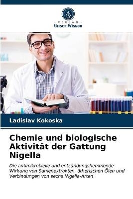 Chemie und biologische Aktivität der Gattung Nigella