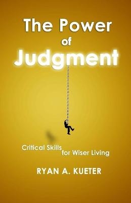 The Power of Judgment