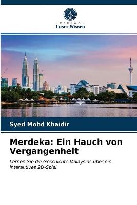 Merdeka - Syed Mohd Khaidir