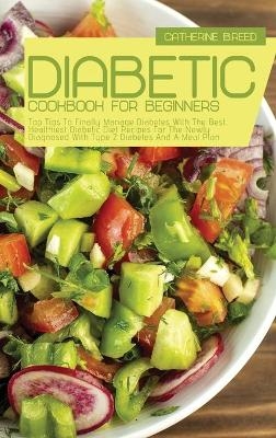 Diabetic Cookbook For Beginners