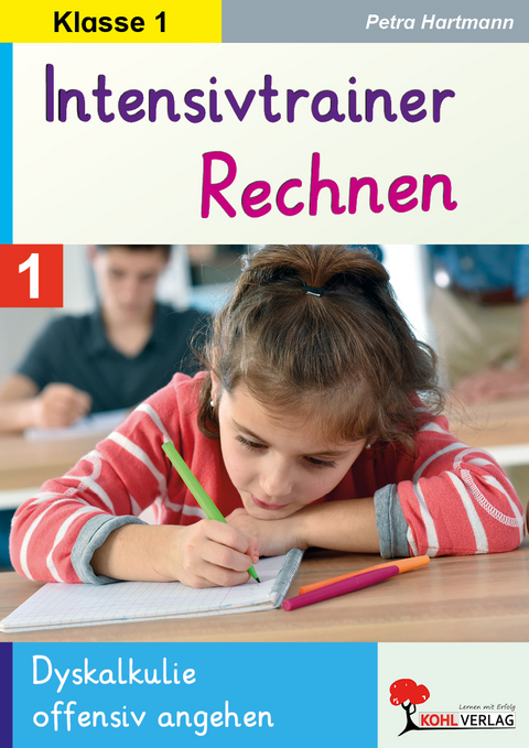 Intensivtrainer Rechnen / Klasse 1 - Petra Hartmann