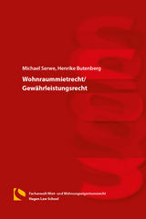 Wohnraummietrecht/Gew&auml;hrleistungsrecht - Michael Serwe, Henrike Butenberg
