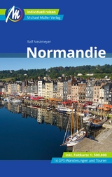 Normandie Reisef&uuml;hrer Michael M&uuml;ller Verlag - Ralf Nestmeyer