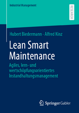 Lean Smart Maintenance - Hubert Biedermann, Alfred Kinz