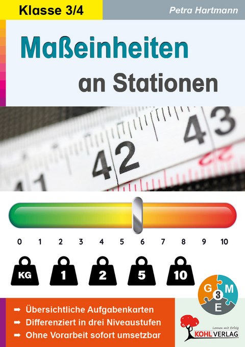 Ma&szlig;einheiten an Stationen / Klasse 3-4 - Petra Hartmann