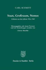 Staat, Großraum, Nomos. - Carl Schmitt