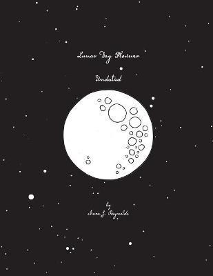 Lunar Day Planner Undated - Mara J Reynolds