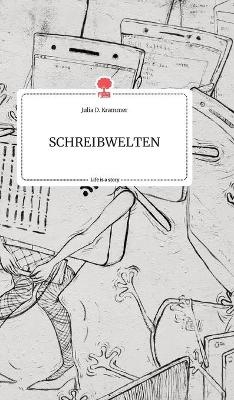 SCHREIBWELTEN. Life is a Story - story.one