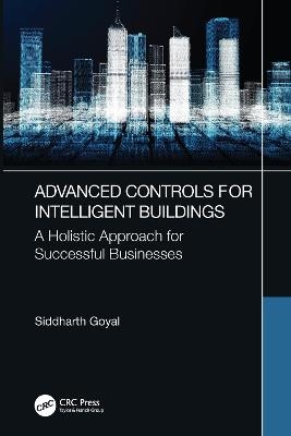 Advanced Controls for Intelligent Buildings - Siddharth Goyal