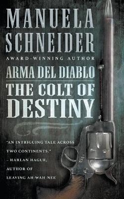 Arma del Diablo - Manuela Schneider