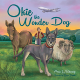 Okie the Wonder Dog - Anna L. Schwartz