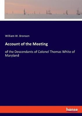 Account of the Meeting