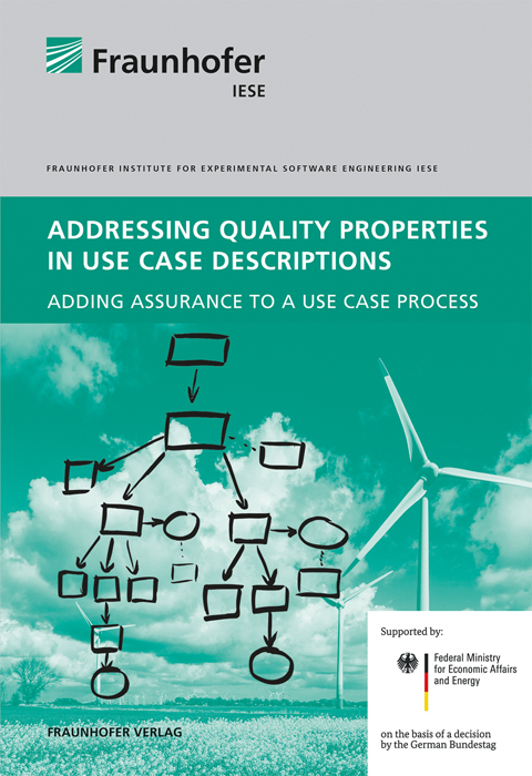 Addressing Quality Properties in Use Case Descriptions - Denis Uecker, Reinhard Schwarz, Ioannis Sorokos, Sebastian Hanna, Mathias Uslar, Christine Rosinger